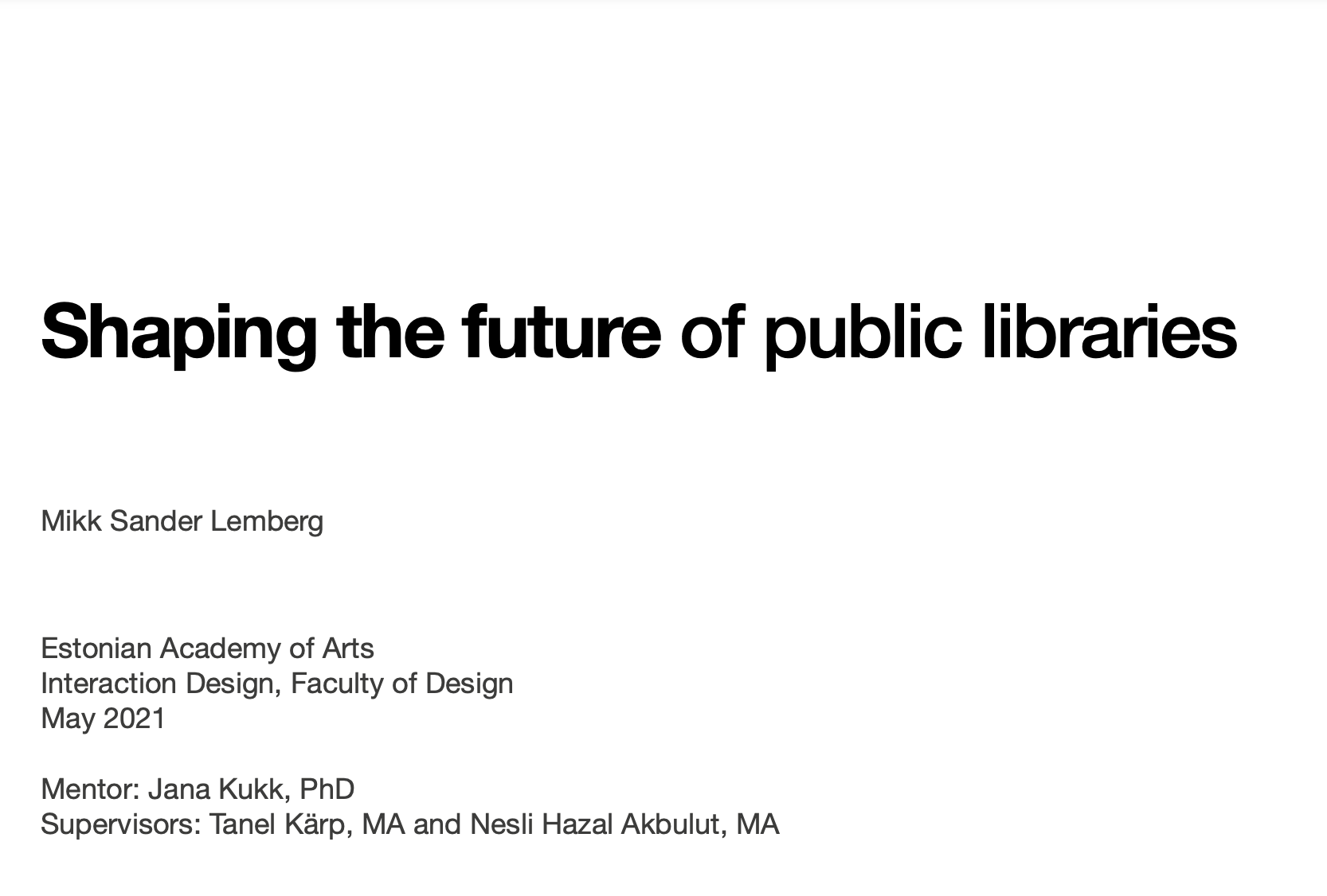 Shaping the future of public libraries